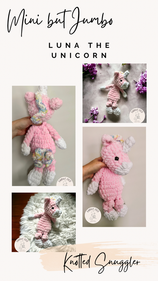 Mini JUMBO Luna the Unicorn - Crochet Snuggler